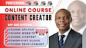 create online course content, video course, course development, course upload