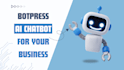 create ai chatbot with openai,botpress,voiceflow, manychat