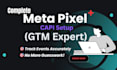 set up or fix the fb meta pixel and conversion API by  GTM