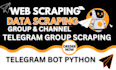 do python web data scraping trading telegram bots and automation web scraper