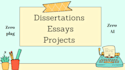 write your dissertations, essay and project