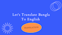translate bangla to english language