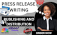 write and distribute product launch pressrelease on prweb, cision, yahoo finance