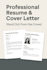 create a professional resume and cover letter