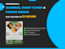 design professional business flyers, posters or real estate flyers in 12 hours