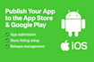 upload android app and IOS app to stores