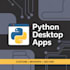 develop custom python desktop applications with modern gui