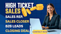 salesperson sales closer virtual assistant  lead generation high ticket sales