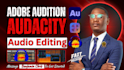 do audio editing using adobe audition, izotope rx 11, and audacity, do forensic