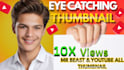 make you a great youtube thumbnail like mr beast style