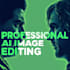 expertly enhance, fix, and create bespoke ai images