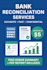 reconcile bank statements in excel or quickbooks with 100