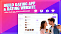 build dating app, dating website, video chat app, match making app
