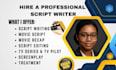 do movie script script writing screenplay script editing tv series treatment