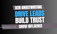 be your expert b2b ghostwriter for linkedin articles