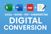 accurate excel, word, PDF and handwritten conversions