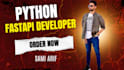be your fastapi python api developer and do api development