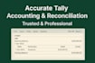 do bookkeeping, bank reconciliation, and tally accounting in excel
