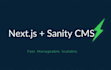 develop a fast next js website with sanity cms integration