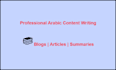 deliver structured, rich, and creative arabic content writing