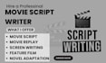 do screen writing for screen play, movie script and comics