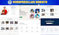 setup wordpress lms membership site with content dripping payment