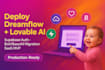 deploy dreamflow lovable ai migrate base 44 bolt saas mvp supabase auth web app