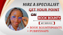 get you point on book bounty