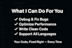 write debug and optimize code in any programming languages