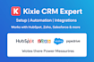 setup kixie CRM with klaviyo, active campaign, zoho, pipedrive
