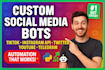 build tiktok bot, instagram API bot, youtube bot, twitter bot, python automation