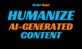 humanize ai content, rewrite, optimize and cite ai written content