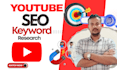 do professional youtube video SEO  expert and manager