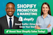 do shopify promotion, marketing to boost shopify store sales