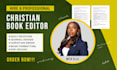 proofread, copy edit format christian ebook daily devotion KDP book translation