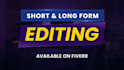 do short form editing for instagram reels, youtube shorts and tiktok video