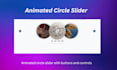 build a interactive circle slider with smooth animations and controls