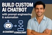 build your ai chatbot with prompt engineering and automation