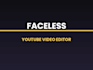 edit your faceless true crime and documentary videos