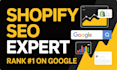 shopify SEO expert to rank your store and boost sales