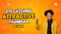 design a eyecatching youtube thumbnail using canva pro