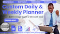 create a goal tracker, daily planner, and weekly routine dashboard journal