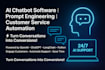 do ai chatbot software custom prompt engineering