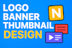 design professional logo banner and thumbnail