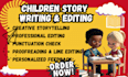 write, edit and proofread your childrens storybook ebook book formatting