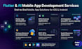 build ios and android mobile app development, flutter developer, ai app creation