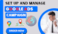 create and manage high converting google ads campaigns