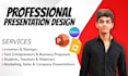 design professional powerpoint presentation and pitch deck