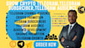 grow crypto telegram, telegram subscriber, telegram audience