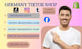 setup german ecommerce store, tiktok shop, ads manager, shopify integration